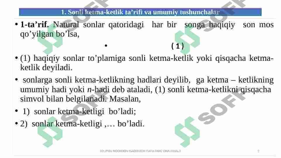 Sonli ketma-ketlik tushunchasi.  Ketma-ketlikning limiti. Funksiya  tushunchasi. Funksiya limiti. Funksiya limitini hisoblash. 2