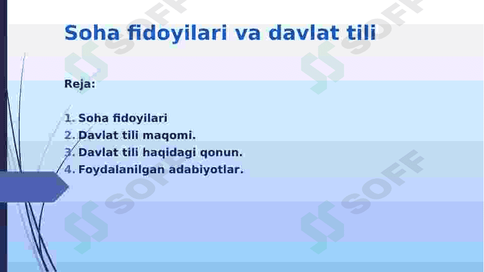 Soha fidoyilari va davlat tili 2