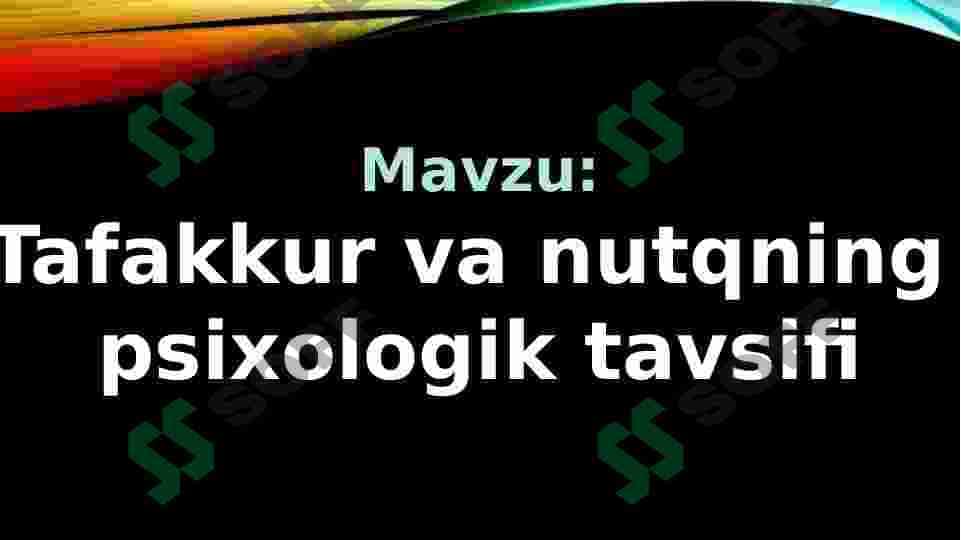 Tafakkur va nutqning  psixologik tavsifi 2
