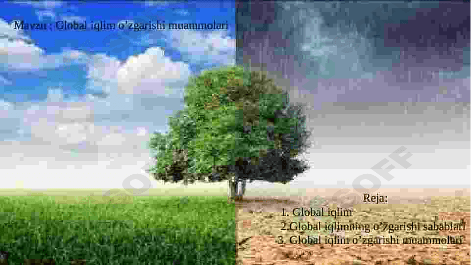 Global iqlim o’zgarishi muammolari 2