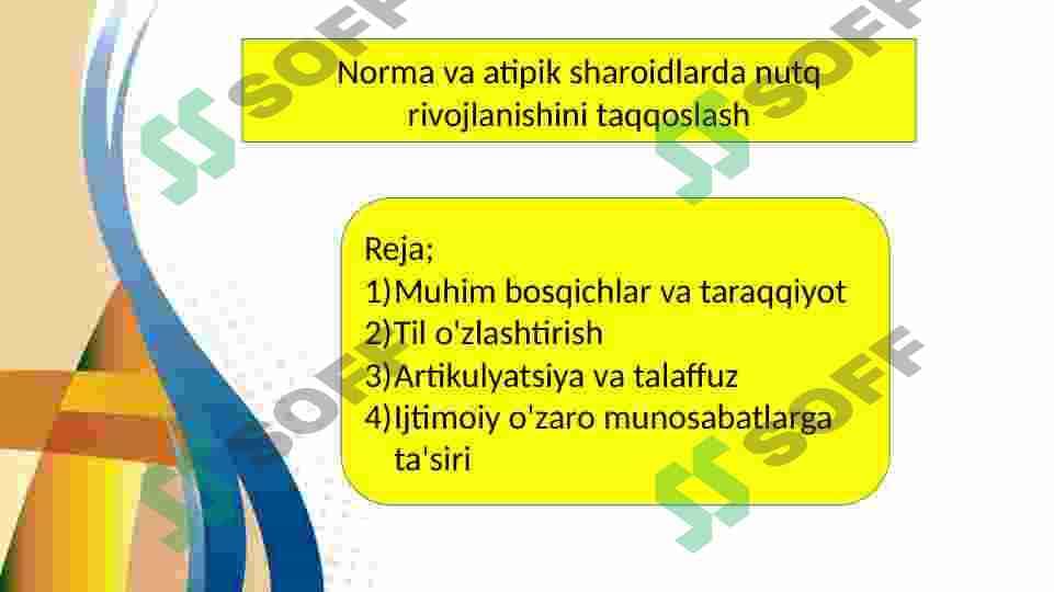 Norma va atipik sharoidlarda nutq rivojlanishini taqqoslash 2