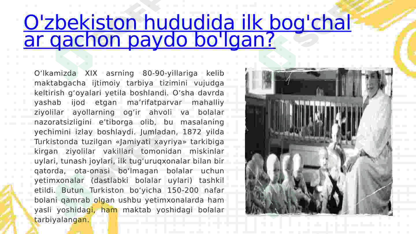 O’zbekiston Respublikasidagi bog’chalar tarixi 2