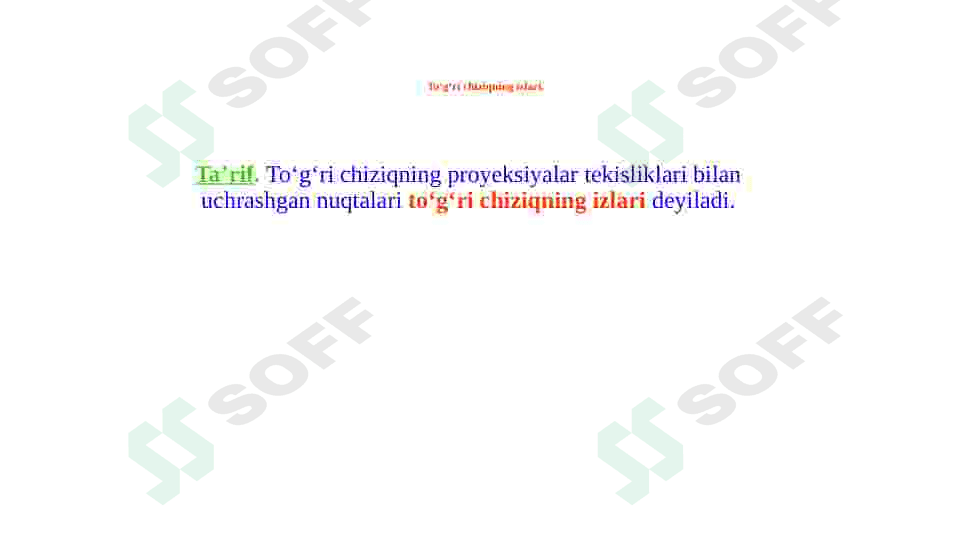 To'g'ri chiziqning izlari. 2