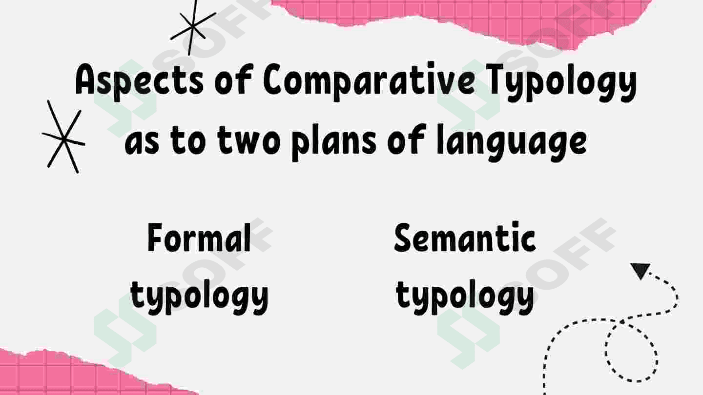 Aspects of comparative typology 2