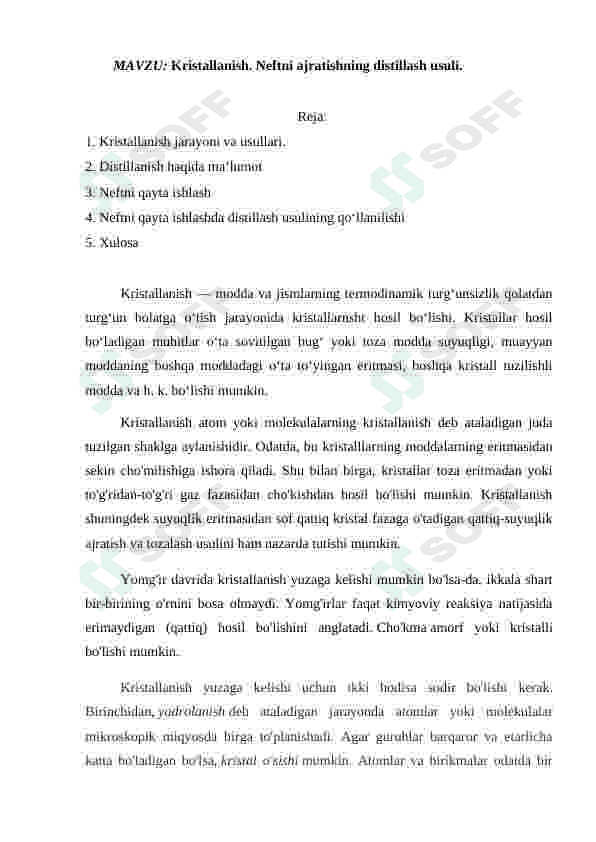 Kristallanish. Neftni ajratishning distillash usuli 2