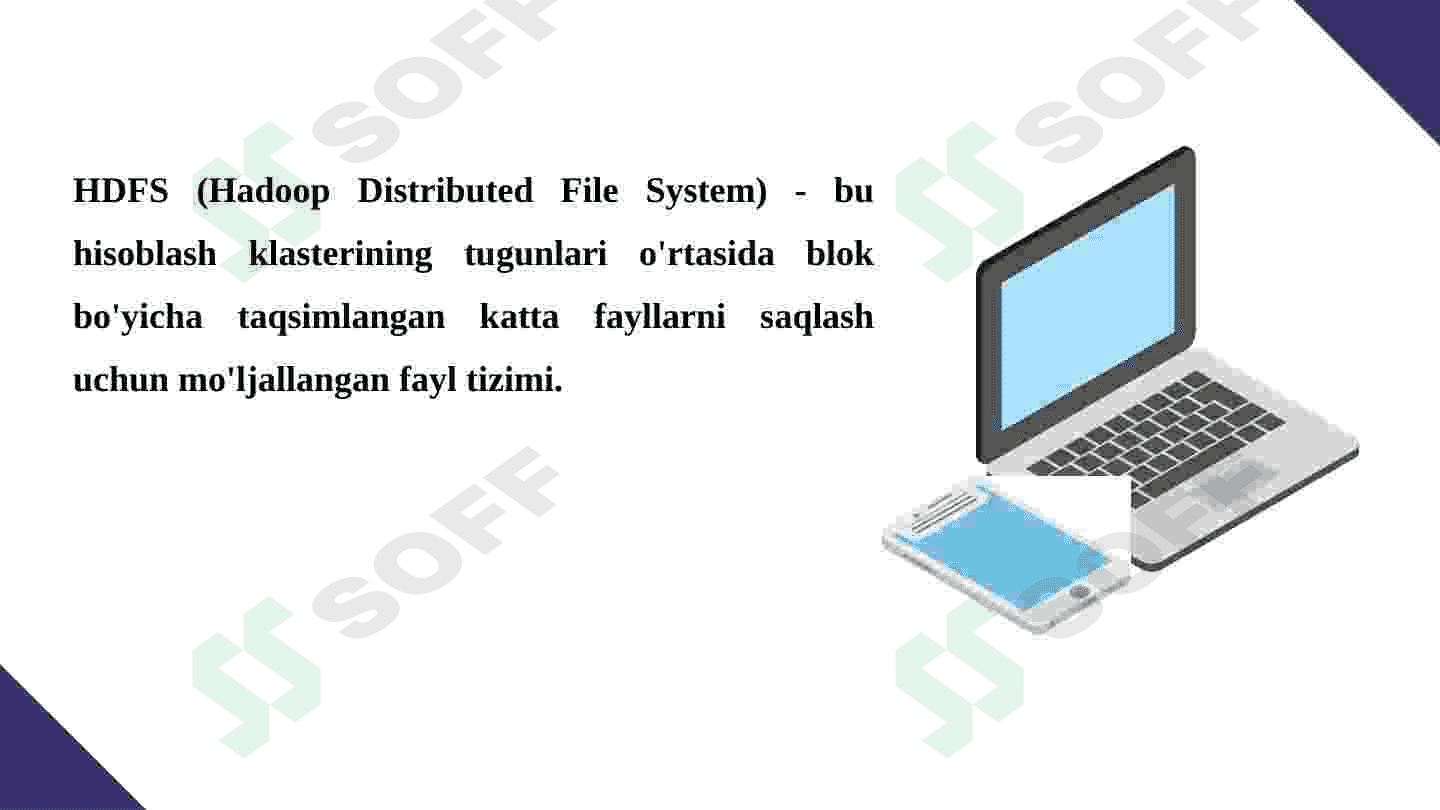 Hadoop ekosistemasi. Ma’lumotlarni massiv saqlash saqlash 2