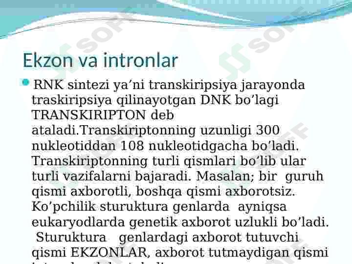 Ekzon va intronlar 2
