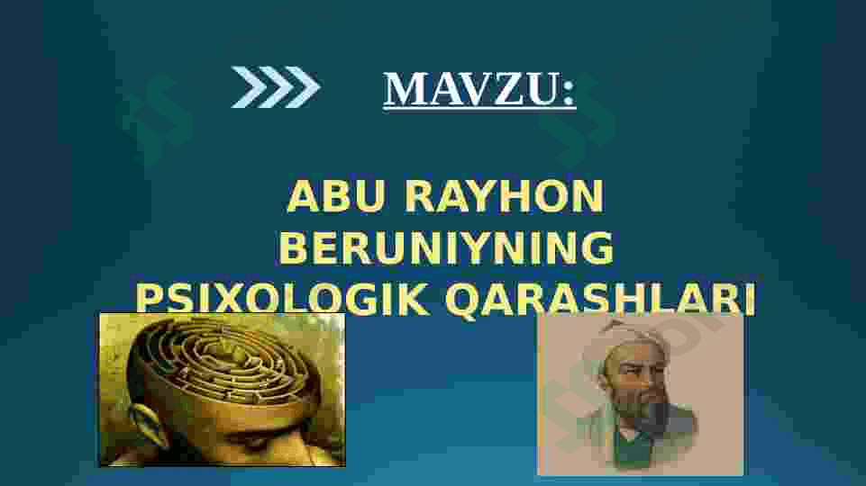 ABU RAYHON BERUNIYNING PSIXOLOGIK QARASHLARI 2