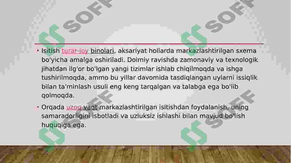 Binolarni isitish tizimlari. 2