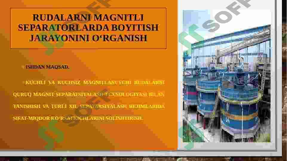 RUDALARNI MAGNITLI SEPARATORLARDA BOYITISH JARAYONINI O‘RGANISH 2