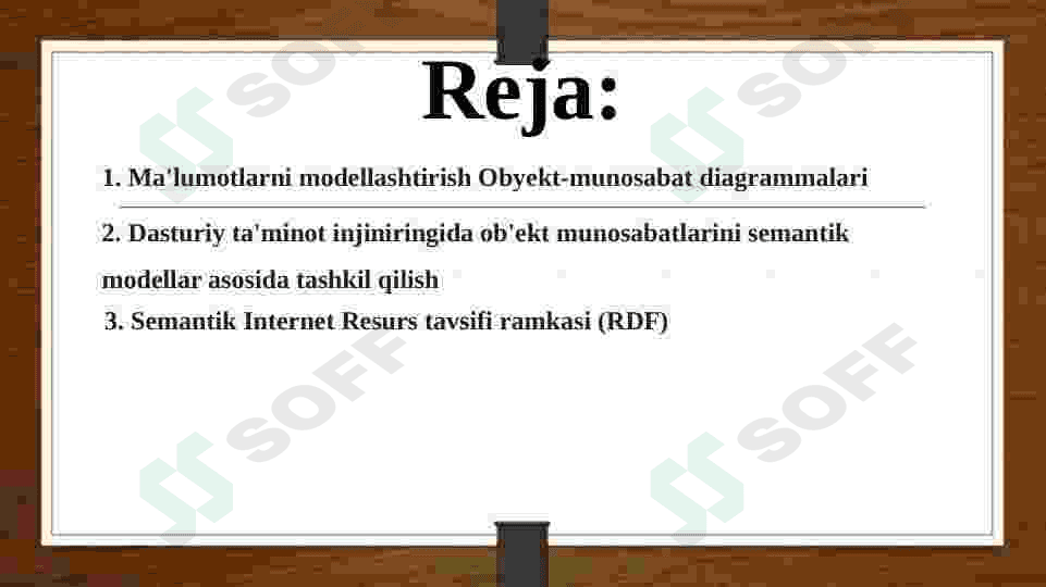 Obyektning semantik modellar asosida va bir biri bilan taqqoslash 2