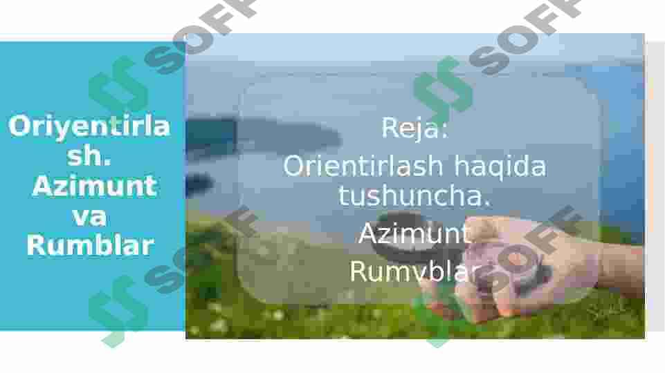Oriyentirlash. Azimunt va Rumblar 2