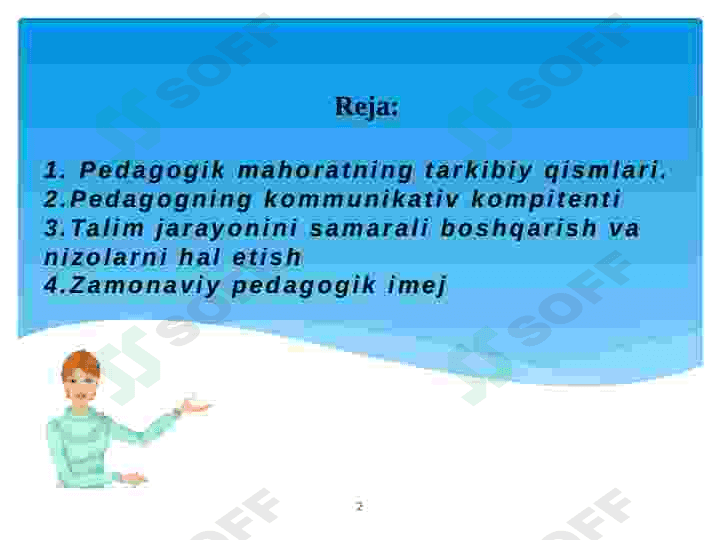 Pedagogik mahorat asoslari va uning tarkibiy qismlari 2