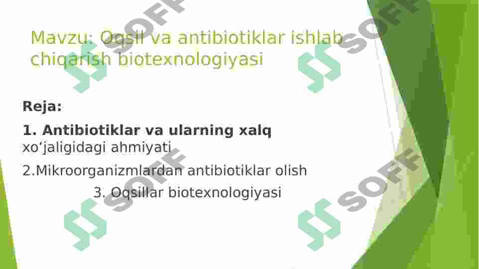 Oqsil va antibiotiklar ishlab chiqarish biotexnologiyasi 2