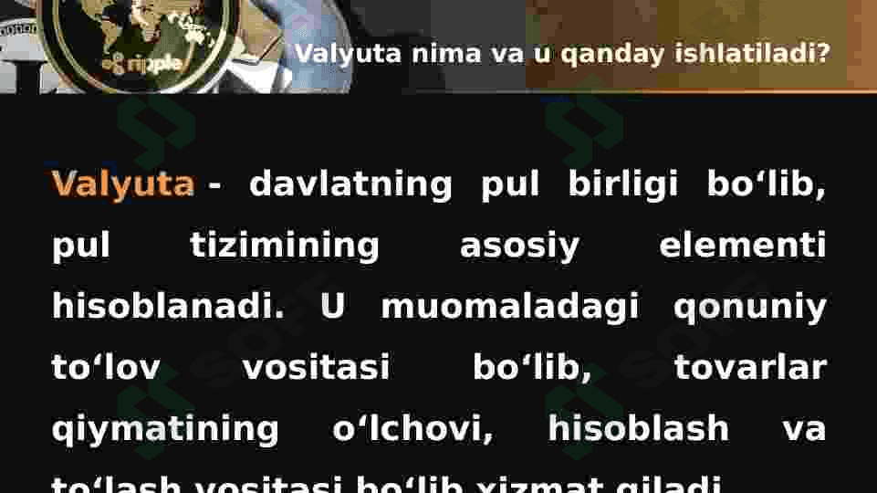 Valyuta va valyuta kursi tushunchasi. 2