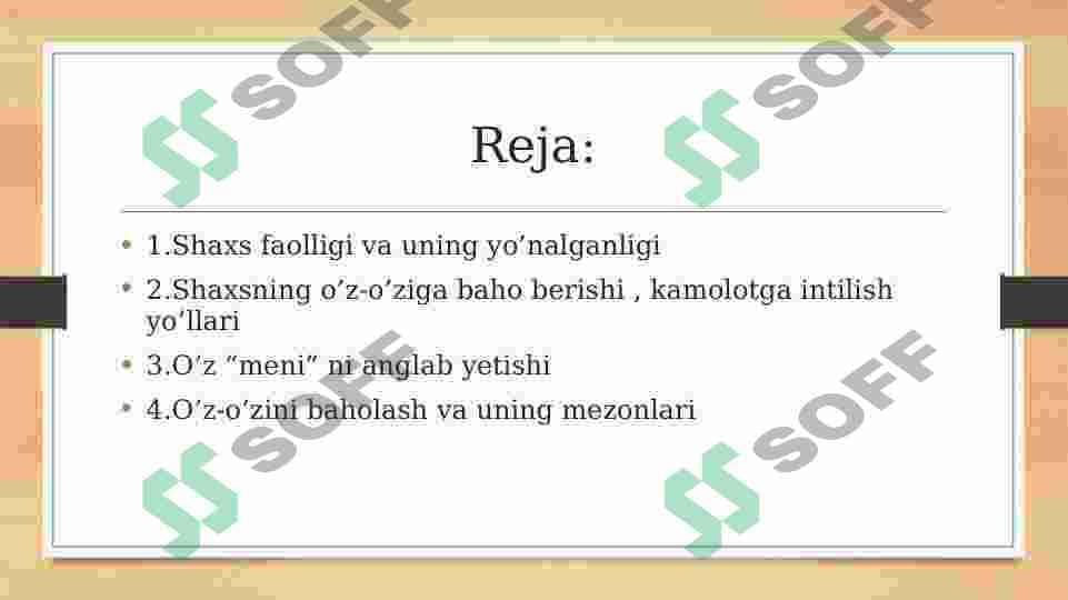 Shaxsning o’zini o’zi baholashi, shaxsning o’zini o’zi nazorat qilishi va boshqarish 2