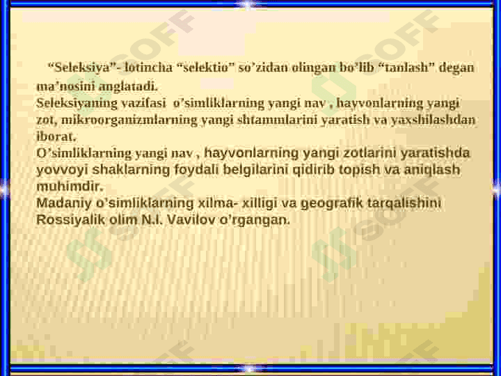 Seleksiya va biotexnologiya asoslari 2