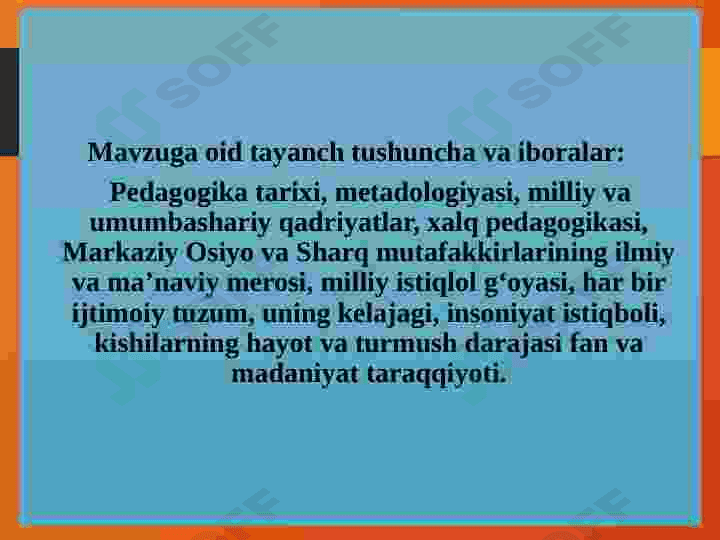 PЕDAGOGIKA TARIXI FANINING MAQSAD VA VAZIFALARI. 2
