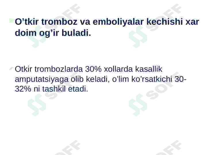 O‘TKIR ARTERIAL,TROMBOZ VA EMBOLIYALAR 2