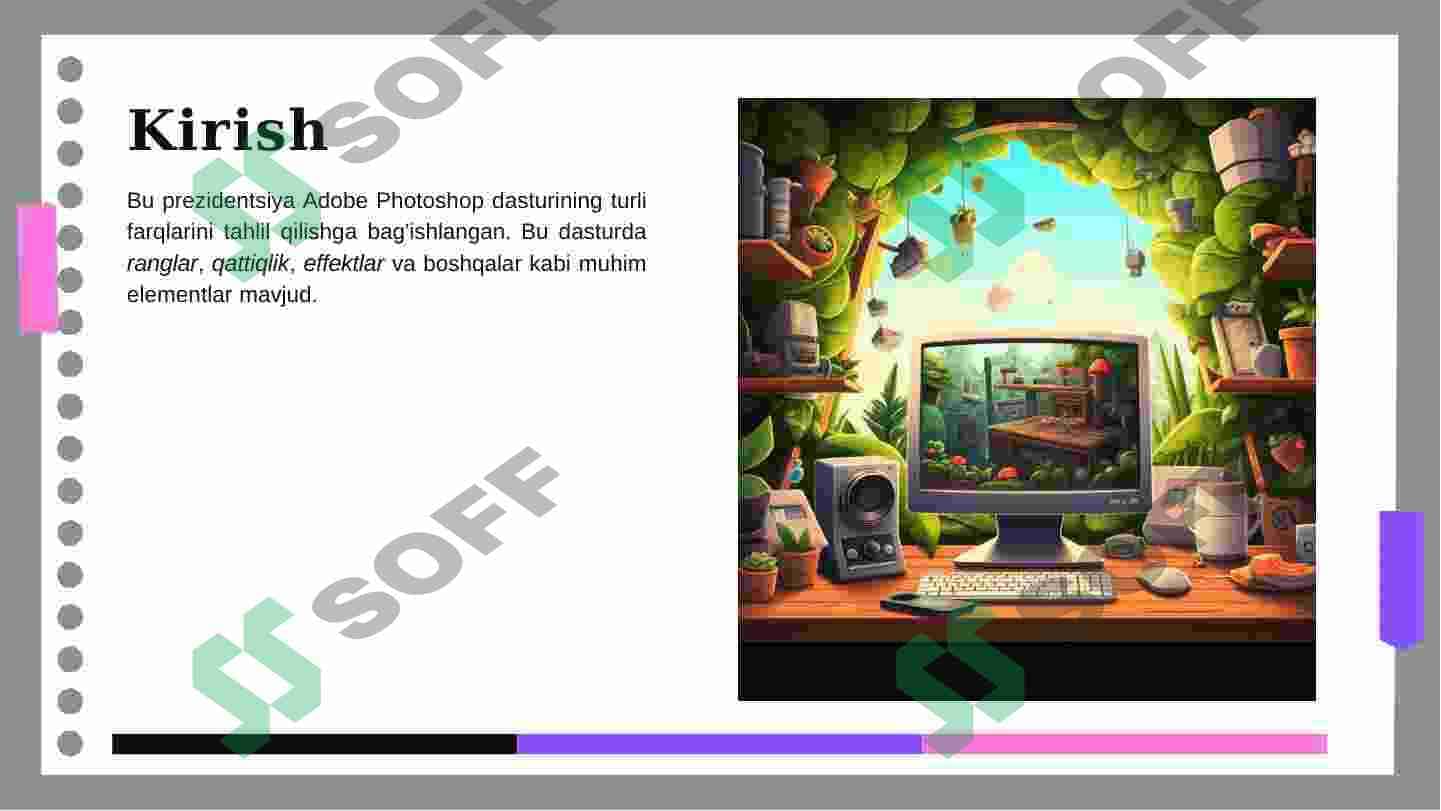 Adobe Photoshop dasturi imkoniyatlari turlari va farqi 3