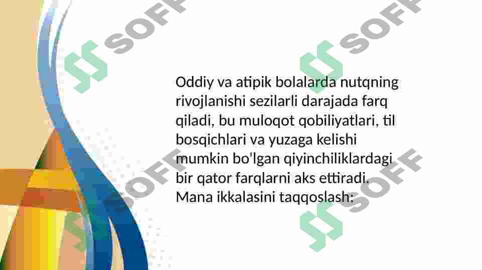 Norma va atipik sharoidlarda nutq rivojlanishini taqqoslash 3