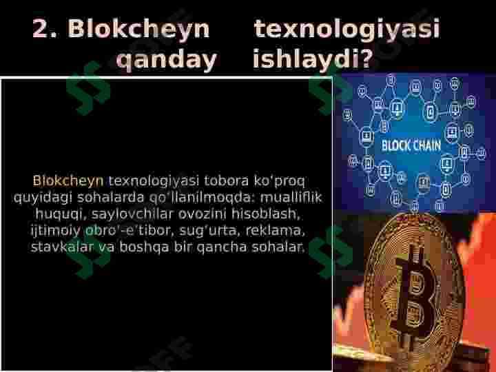 Blokcheyn texnologiyalari  haqida 3
