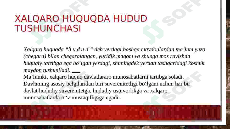 Zamonaviy xalqaro huquqda Hudud 3