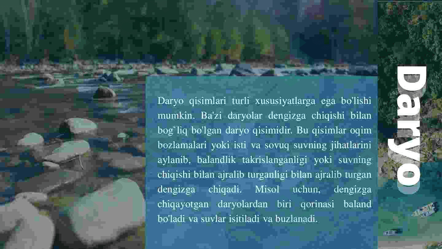 Daryo va uning qisimlar . Daryolaring tuzulishi 3