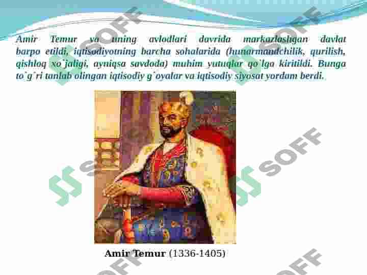 Markaziy Osiyoda Temuriylar davridagi iqtisodiy g’oyalar 3