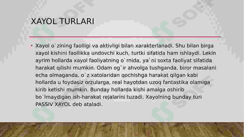 Xayol turlari (oddiy) 3