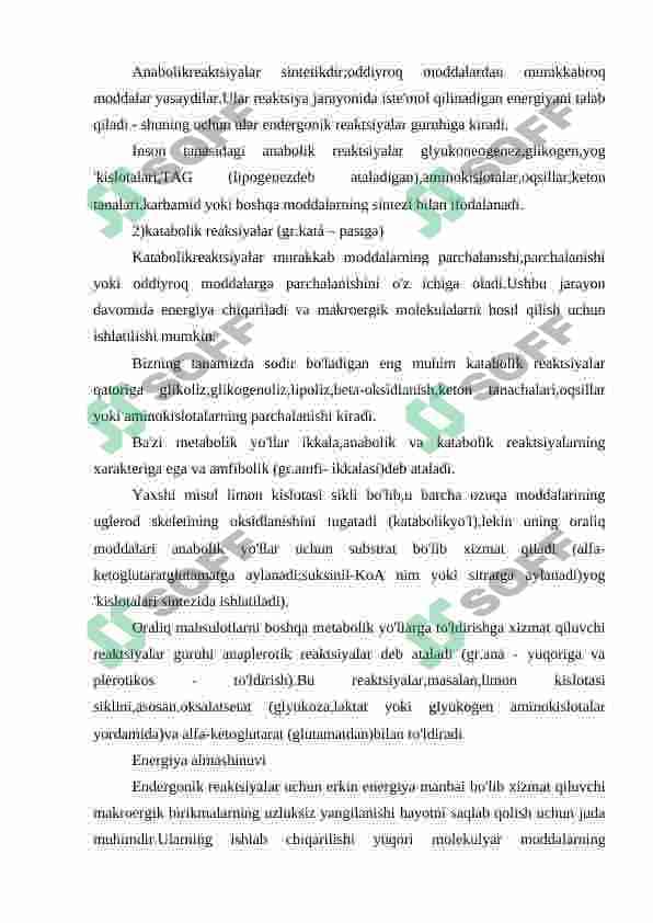 Makroergik birikmalar va ularning moddalar almashinuvidagi orni 3
