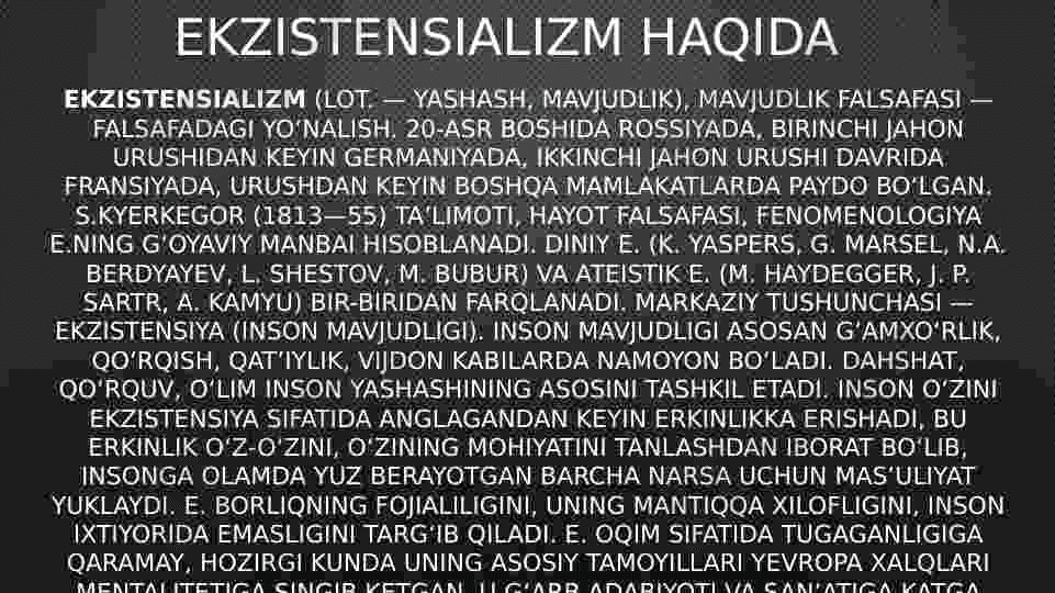 Ekzistensializm ta’limotining axloq falsafasi 3