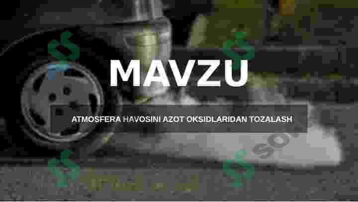 ATMOSFERA HAVOSINI AZOT OKSIDLARIDAN TOZALASH 3