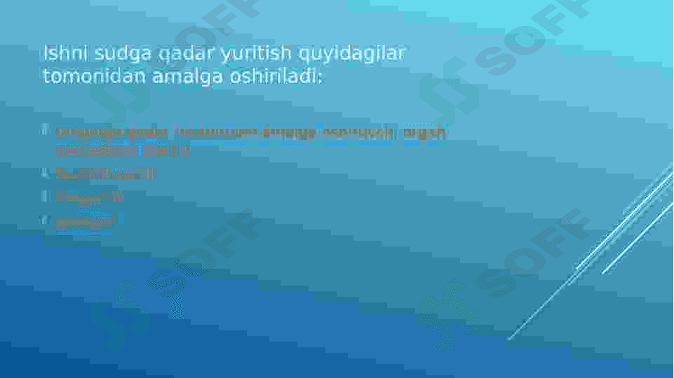Ishni sudga qadar yuritish. Jinoyat ishini qo’zg’atish 3