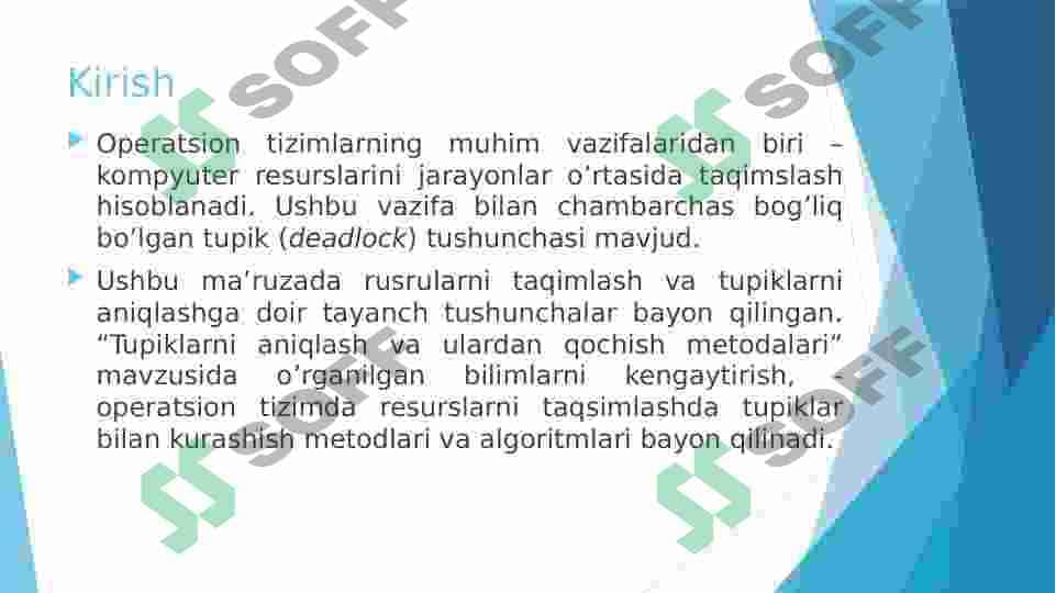 Operatsion tizimda "tupik" (deadlock) tushunchasi 3