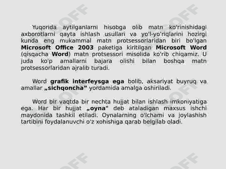 Axborot texnologiyalari. MS Word   matn  protessoril Interfeysi 4