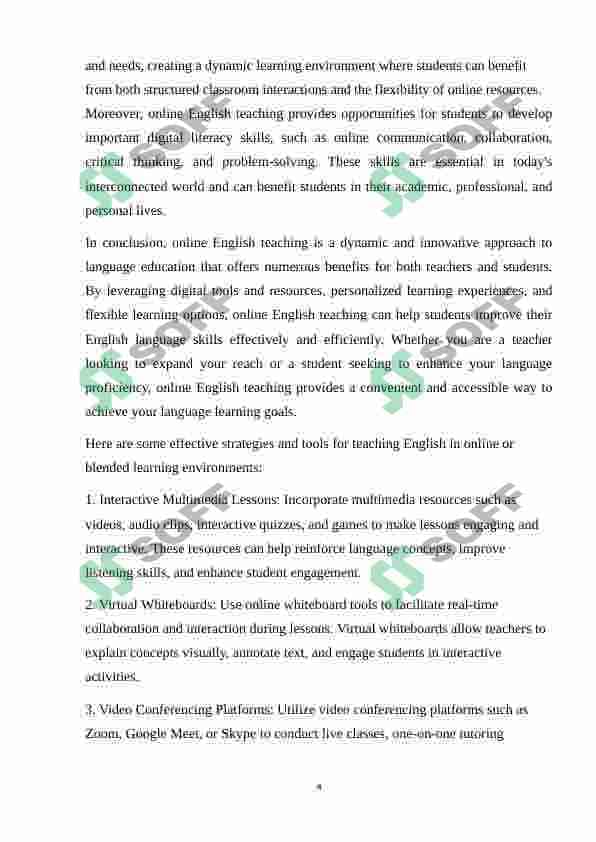 Online English Teaching Strategies: Share effective methods and tools for teaching English in online or blended learning environments. 4