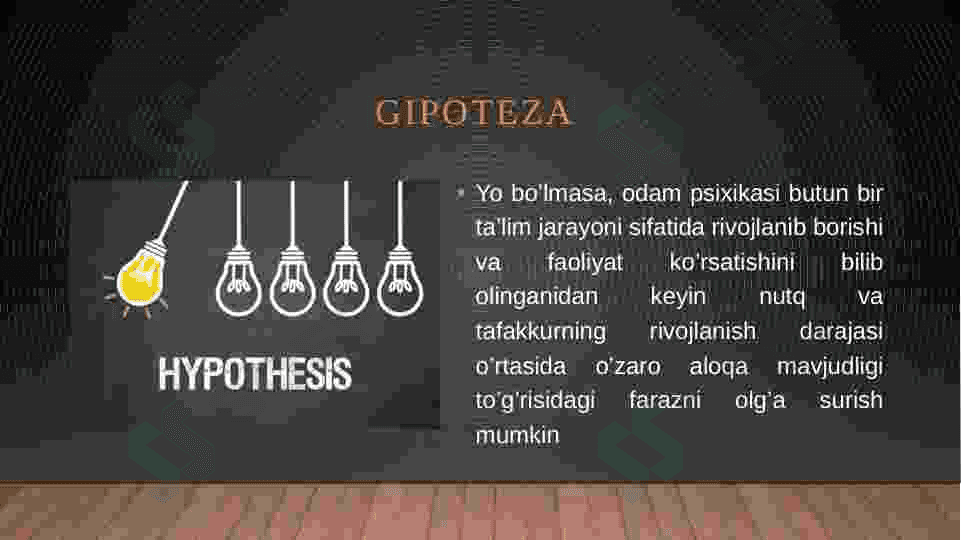 Gipoteza nima? uning ilmiy tatqiqotlardagi o'rni 4