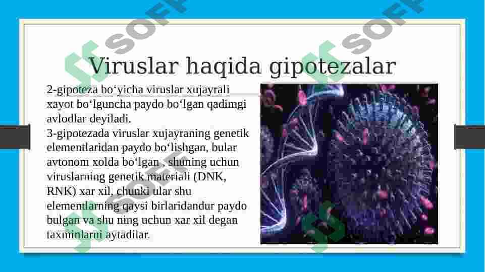 Viruslarning kelib chiqishi 4