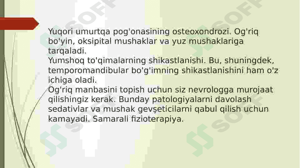 Yuzdagi og'riqlar 4