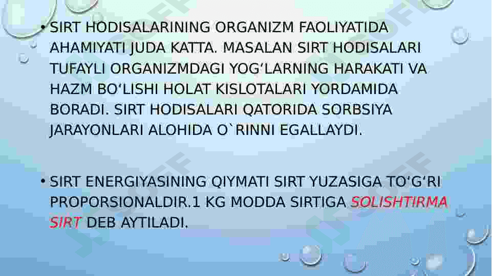 SIRT HODISALARI. ADSORBSIYA 4