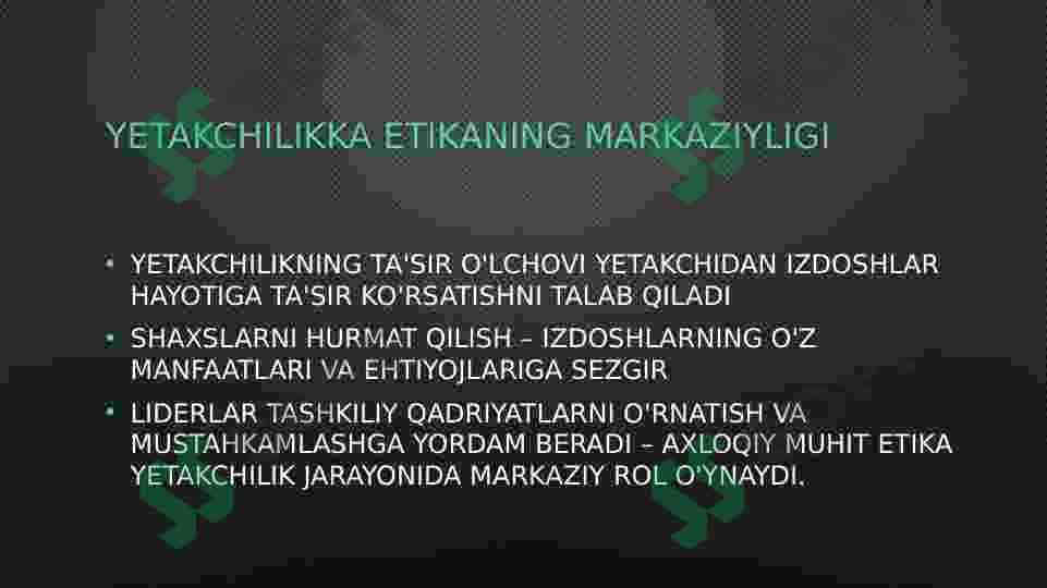 Zamonaviy leaderning axloqi 4
