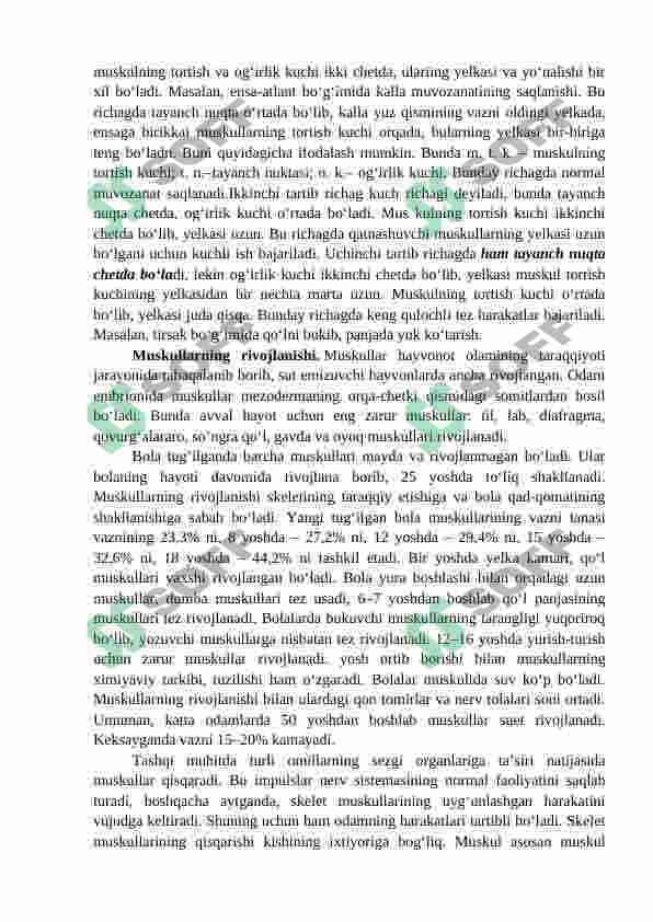 Muskullar, ularning umumiy tuzilishi va yosh xususiyatlari 4