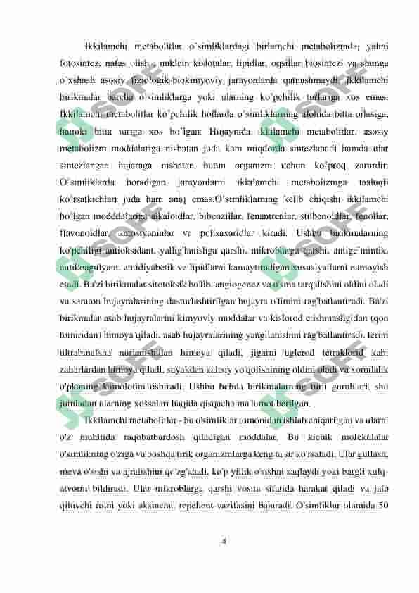 O’SIMLIKLARNING KELIB CHIQISHI IKKILAMCHI BO’LGAN MODDALAR 4