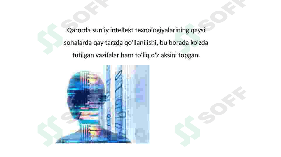 Sunʼiy intellektni kengaygan hollarda ishlatilishi 4