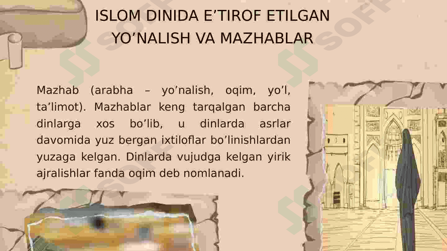 ISLOMDAGI YO’NALISHLAR, MAZHABLAR, OQIMLAR 4