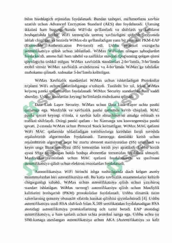 WiMAX texnologiyasida foydalanilgan xavfsizlik protokoli 4