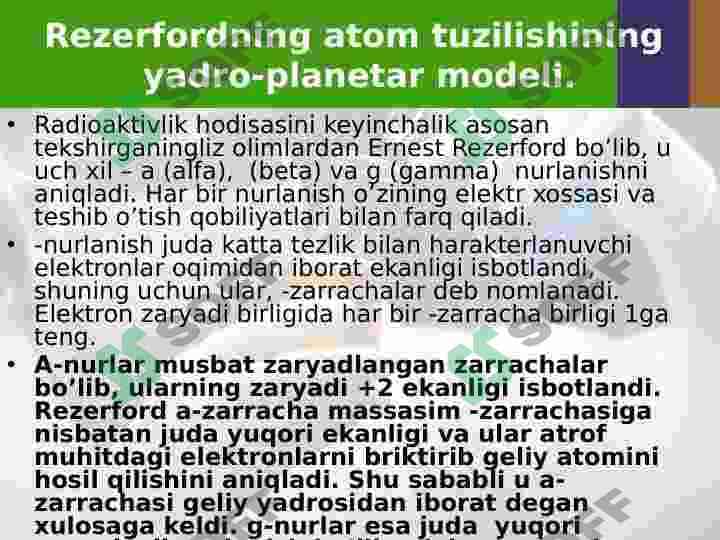 Rezerford atom tuzilishi haqida Nuklear nazariyasi 5