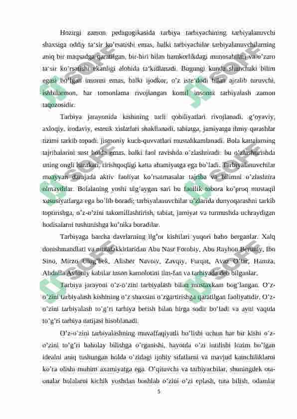 Komil insonni shakllantirishda mehnat tarbiyasining o’rni 5