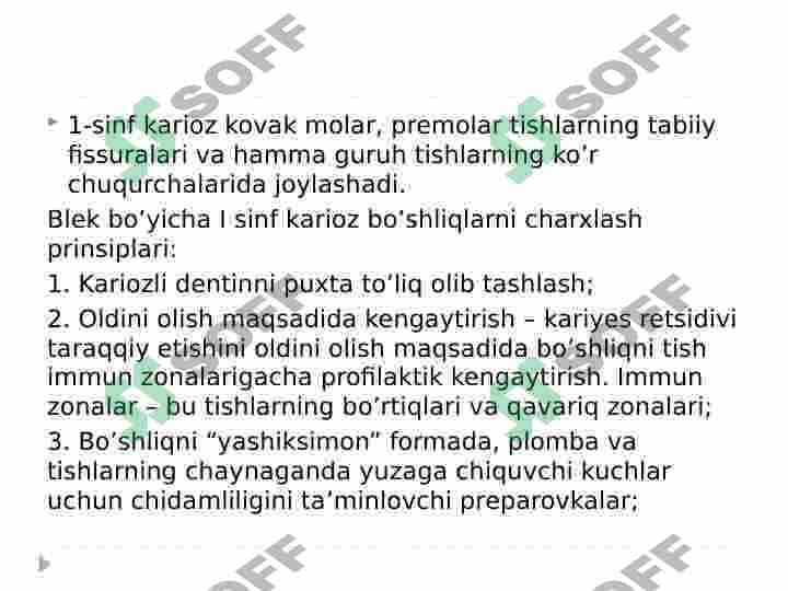 BLEK BO’YICHA 1 SINFLI KARIOZ KOVAKLARNI RESTAVRATSIYA QILISH 5